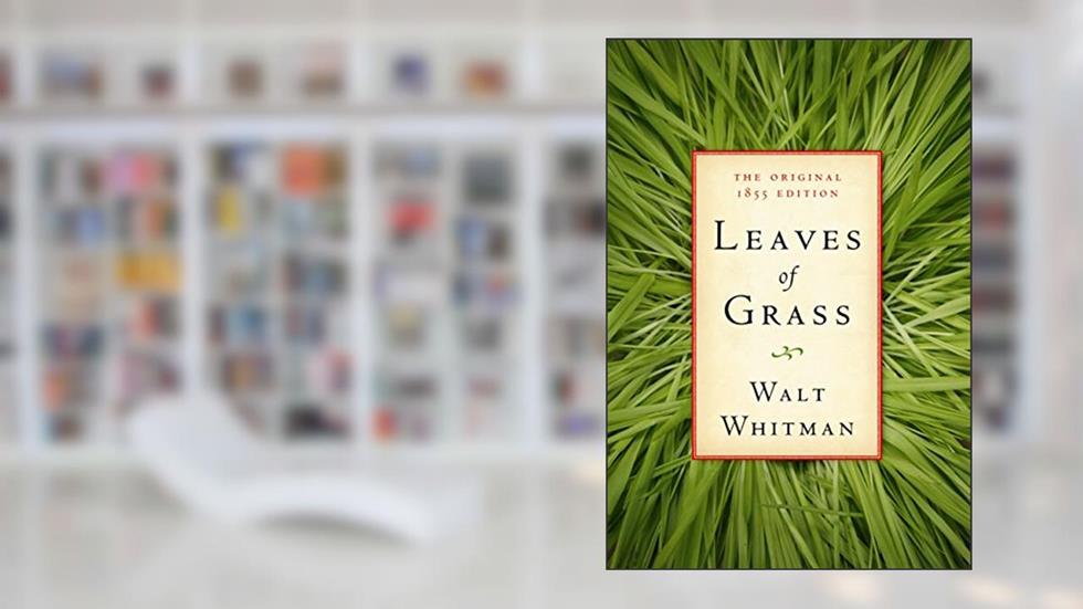 Leaves of Grass: The Original 1855 Edition (Illustrated), written by Walt Whitman; American Renaissance Books