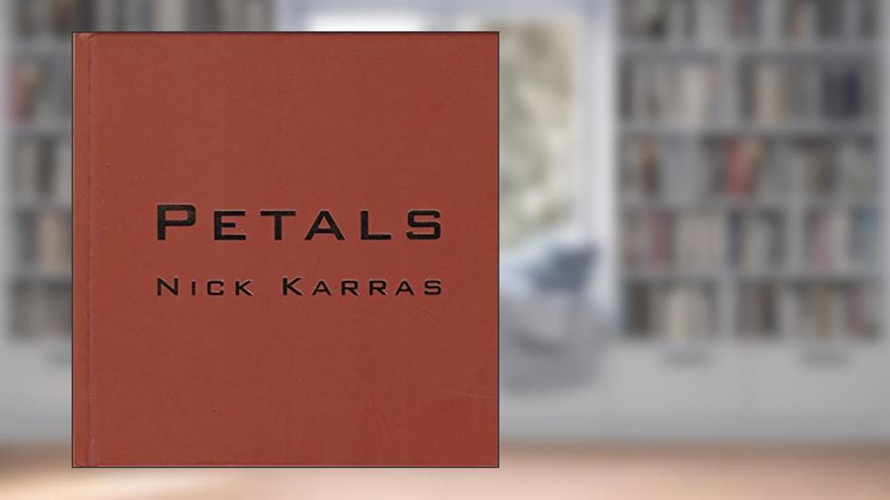 Petals, written by Nick Karras