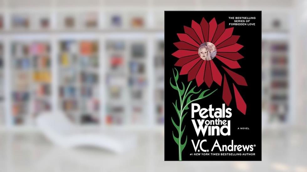Petals on the Wind (2) (Dollanganger), written by V.C. Andrews