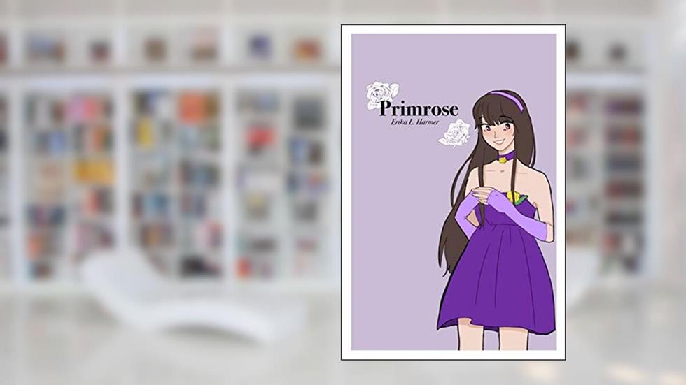Primrose, written by Erika Harmer