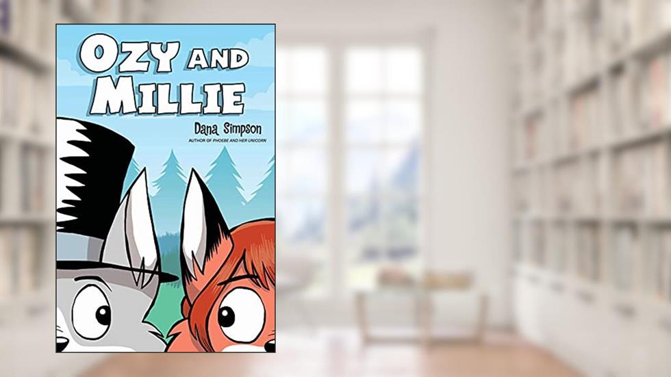 Ozy and Millie, written by Dana Simpson
