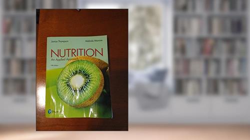 Cover from Nutrition: An Applied Approach, written by Janice Thompson; Melinda Manore