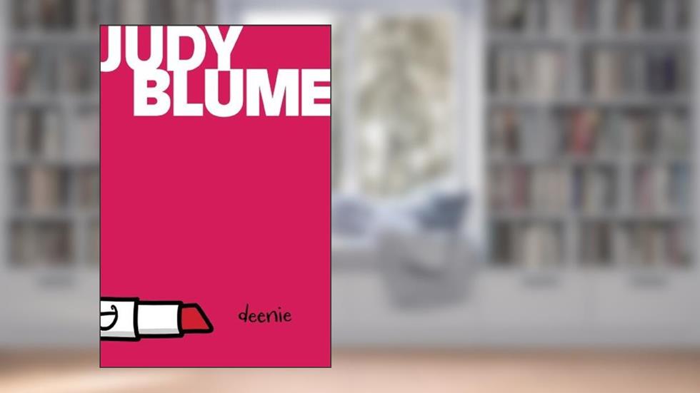 By Judy Blume Deenie (Reprint) [Paperback], written by Judy Blume
