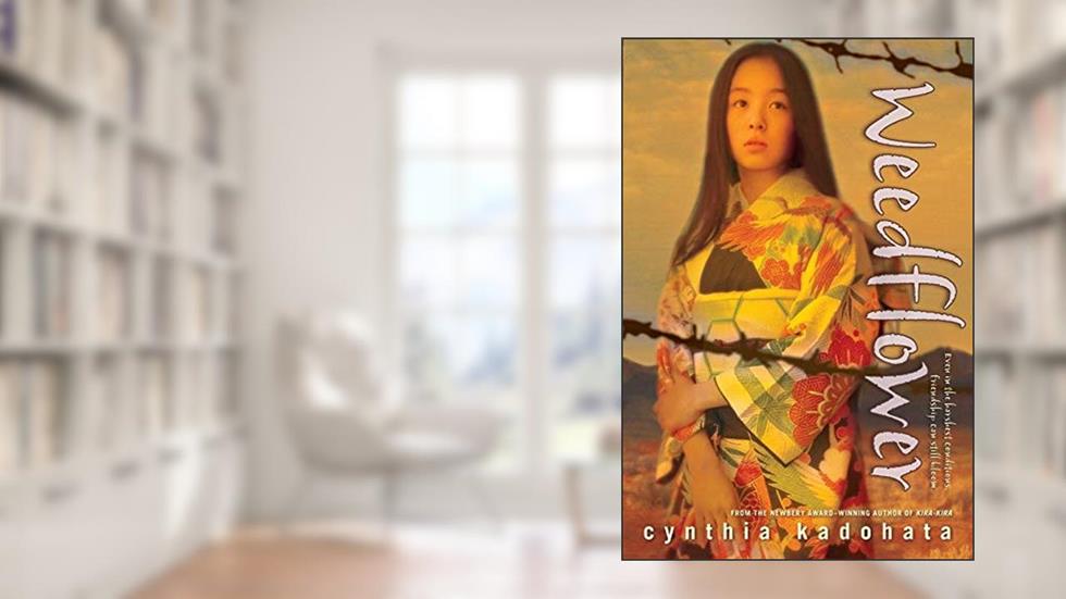 Weedflower, written by Cynthia Kadohata