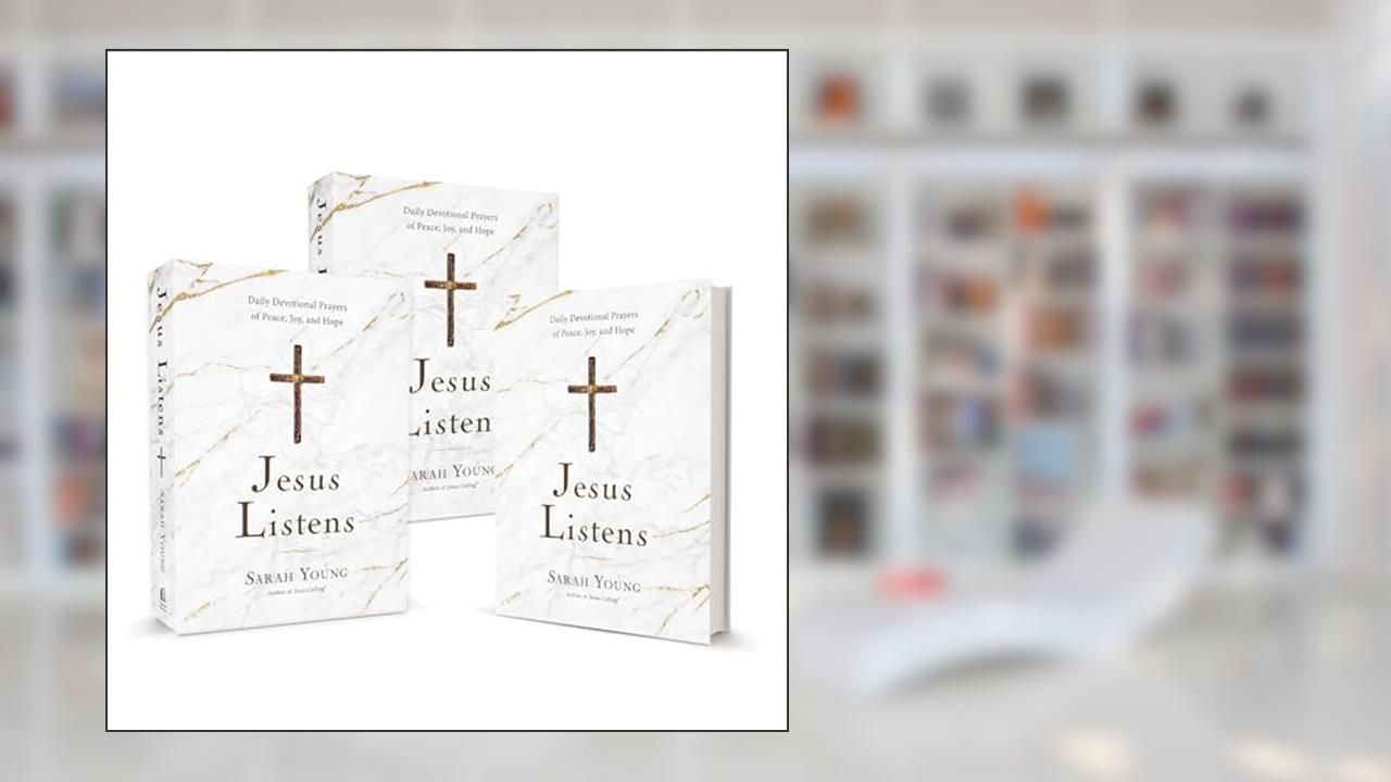 Jesus Listens, 3-pack: Daily Devotional Prayers of Peace, Joy, and Hope (A 365-Day Prayer Book), written by Sarah Young