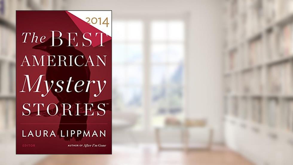 The Best American Mystery Stories 2014, written by Otto Penzler