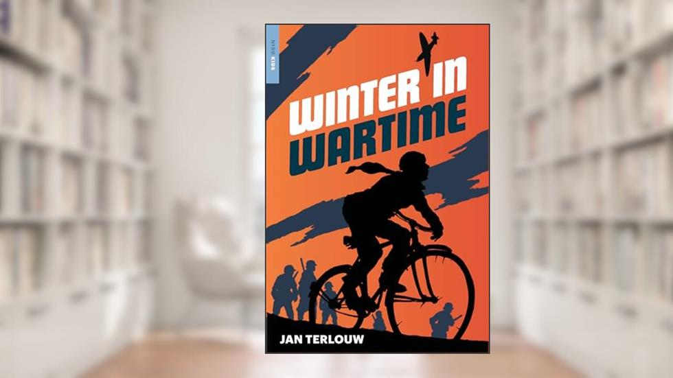 Winter in Wartime (Nyrb Kids), written by Jan Terlouw