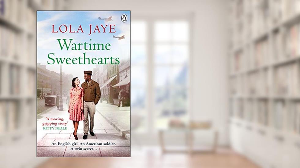 Wartime Sweethearts, written by Lola Jaye