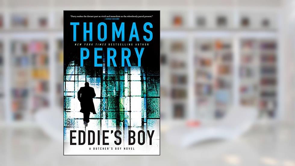 Eddie's Boy: A Novel (The Butcher's Boy Novels), written by Thomas Perry