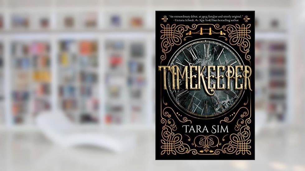Timekeeper (1), written by Tara Sim