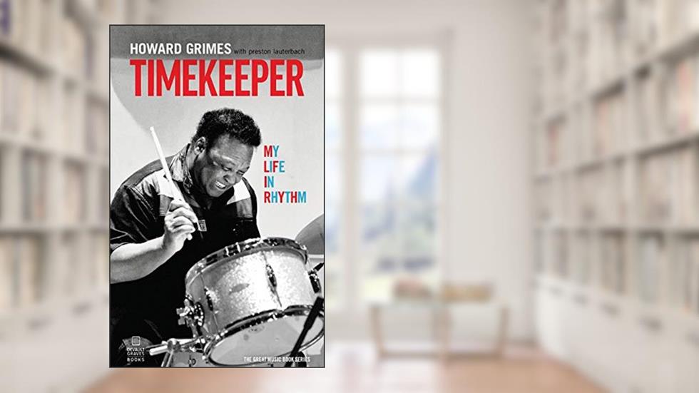 Timekeeper, written by Howard Grimes; Preston Lauterbach