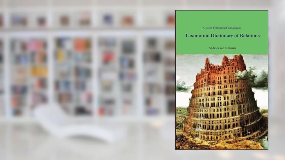 Taxonomic Dictionary of Relations, written by Andries van Renssen