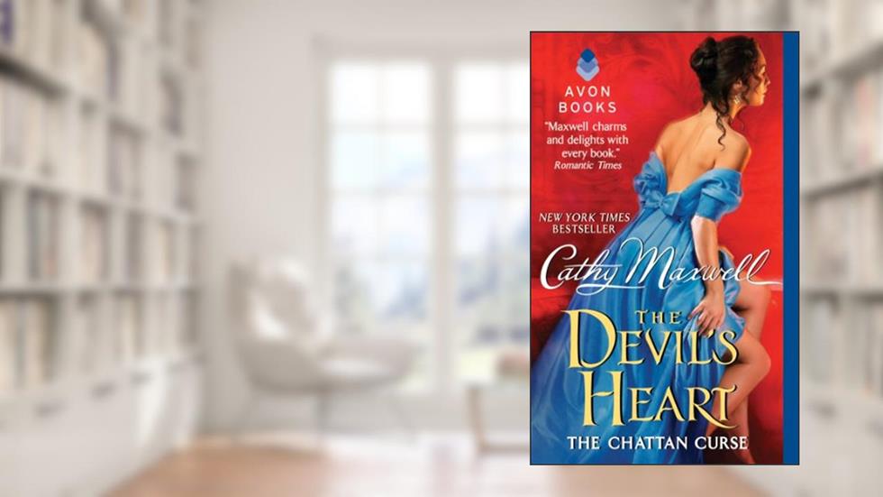 The Devil's Heart: The Chattan Curse, written by Cathy Maxwell