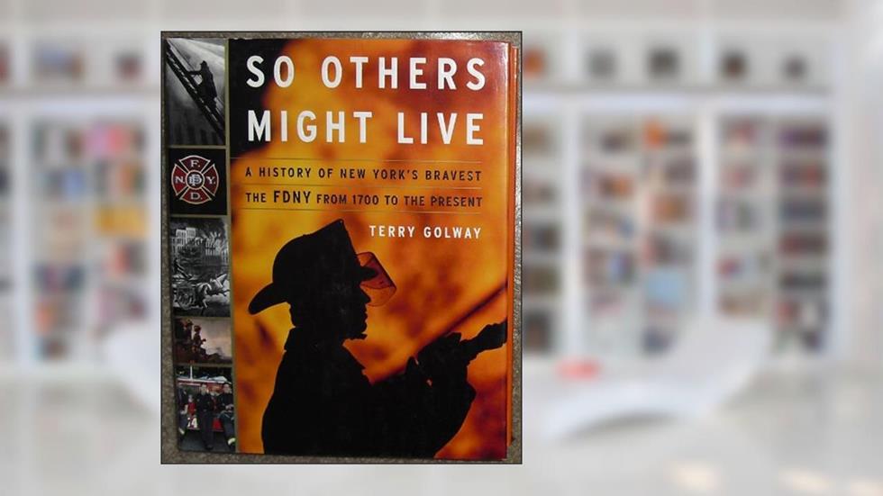 So Others Might Live, written by Terry Golway