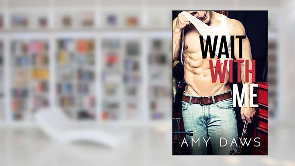 Wait With Me, written by Amy Daws