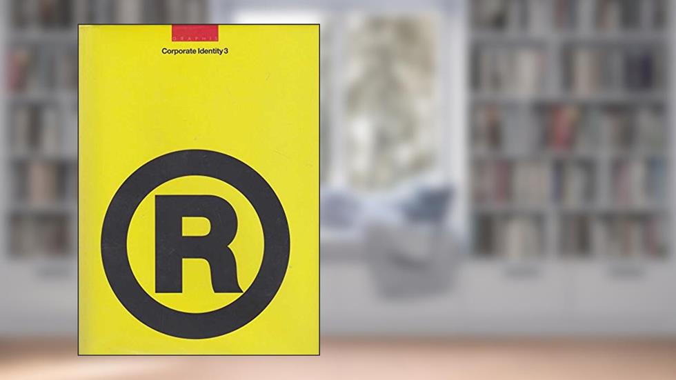 Graphis Corporate Identity 3 - An International Compilation of Corporate Indentity Programs, written by B. Martin Pedersen