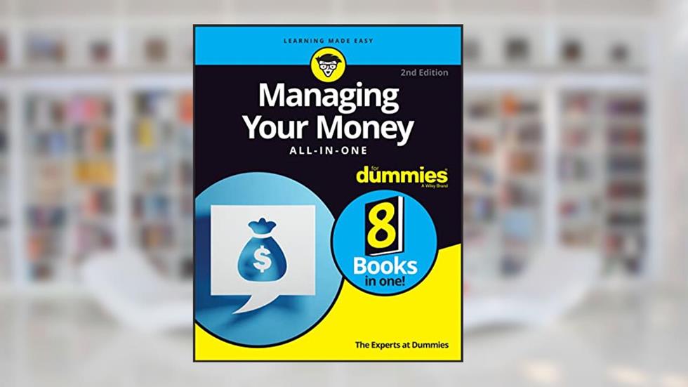 Managing Your Money All-in-One For Dummies, written by The Experts at Dummies