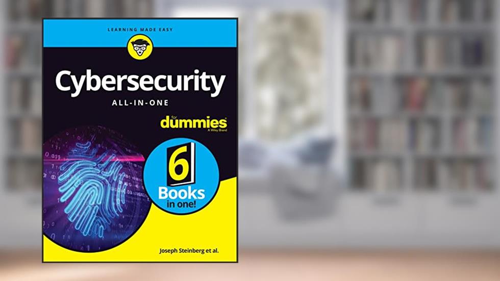 Cybersecurity All-in-One For Dummies, written by Joseph Steinberg; Kevin Beaver; Ira Winkler; Ted Coombs