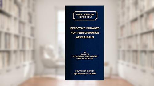 Cover from Effective Phrases for Performance Appraisals: A Guide to Successful Evaluations, written by Neal, James E., Jr.