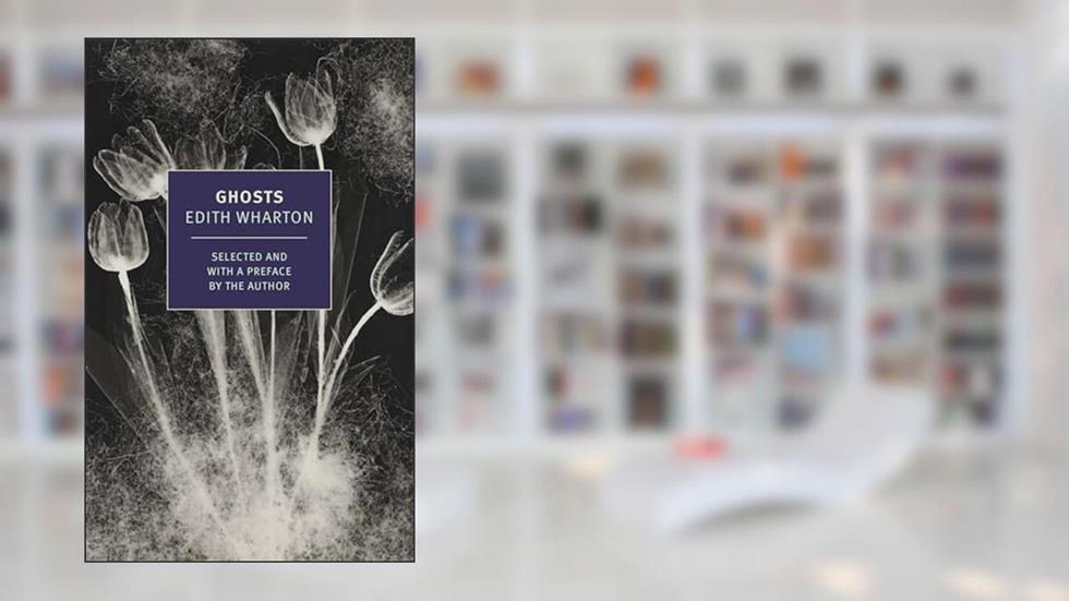 Ghosts, written by Edith Wharton