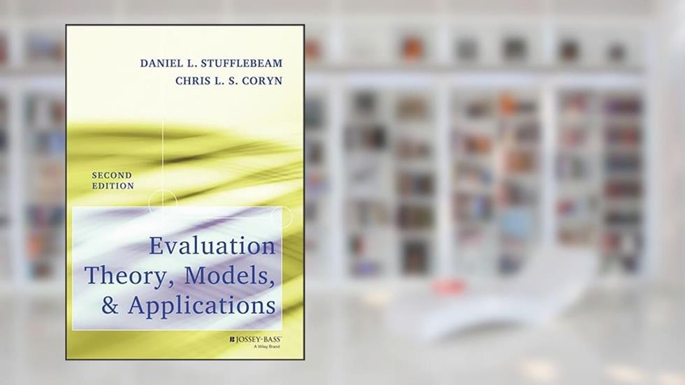Evaluation Theory, Models, and Applications (Research Methods for the Social Sciences), written by Daniel L. Stufflebeam; Chris L. S. Coryn