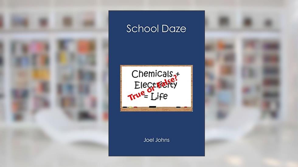 School Daze, written by Joel Johns