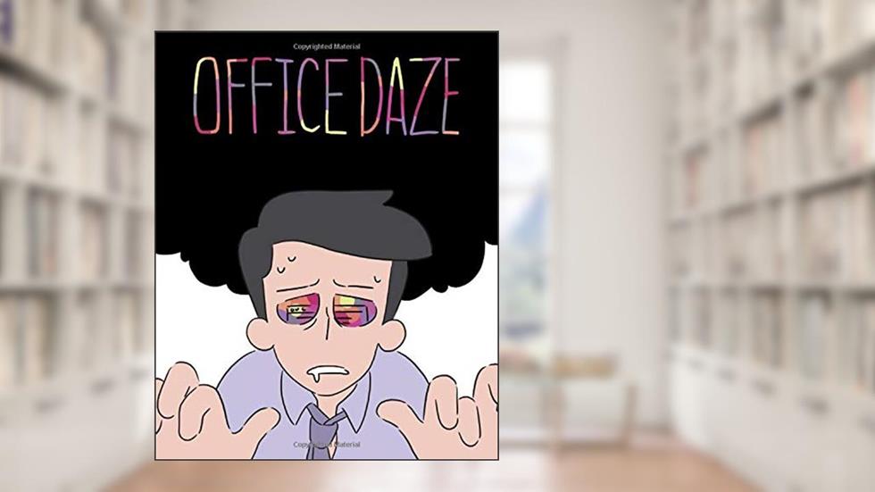 Office Daze, written by Marc Dickerson