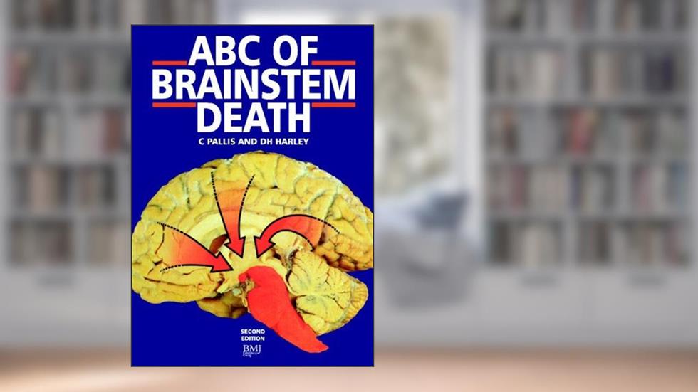 ABC of Brainstem Death 2e (ABC Series), written by Pallis