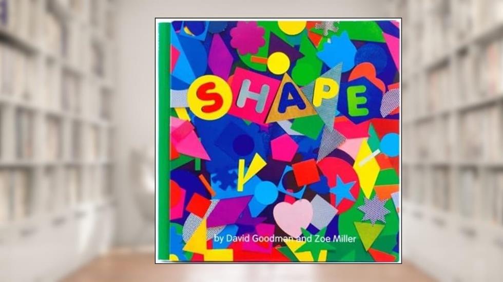Shape, written by David Goodman; Zoe Miller