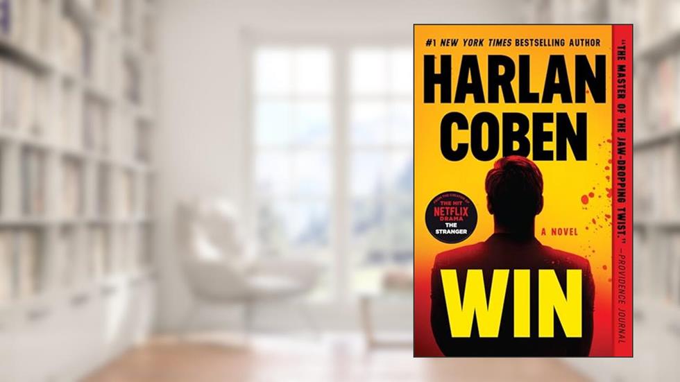 Win (Windsor Horne Lockwood III), written by Harlan Coben