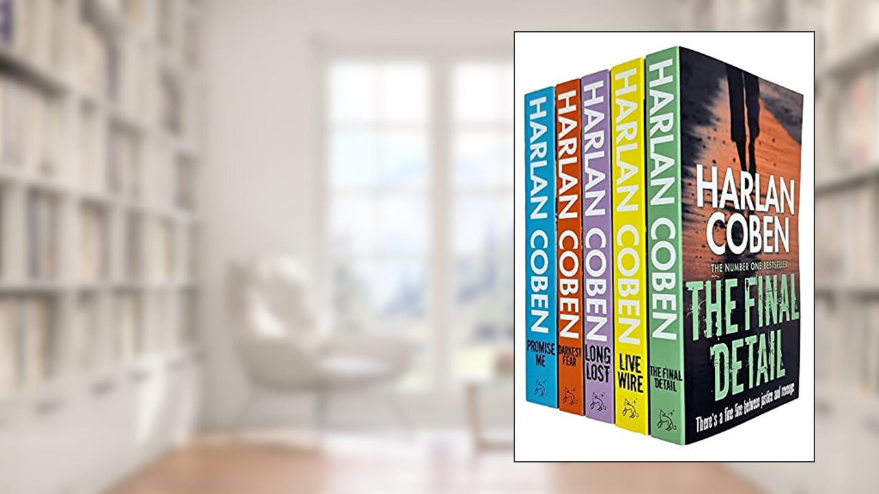 Myron Bolitar Series Books 6 - 10 Collection Set by Harlan Coben (Final Detail, Live Wire, Long Lost, Darkest Fear & Promise Me), written by Harlan Coben