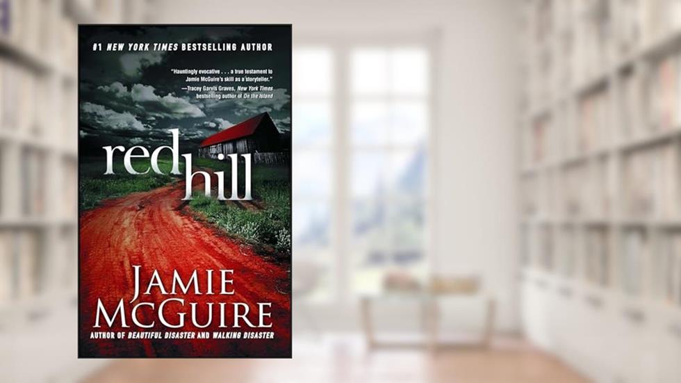 Red Hill, written by Jamie McGuire