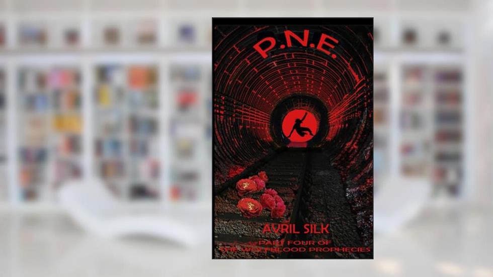 P.N.E. (The Wolfblood Prophecies), written by Avril Silk