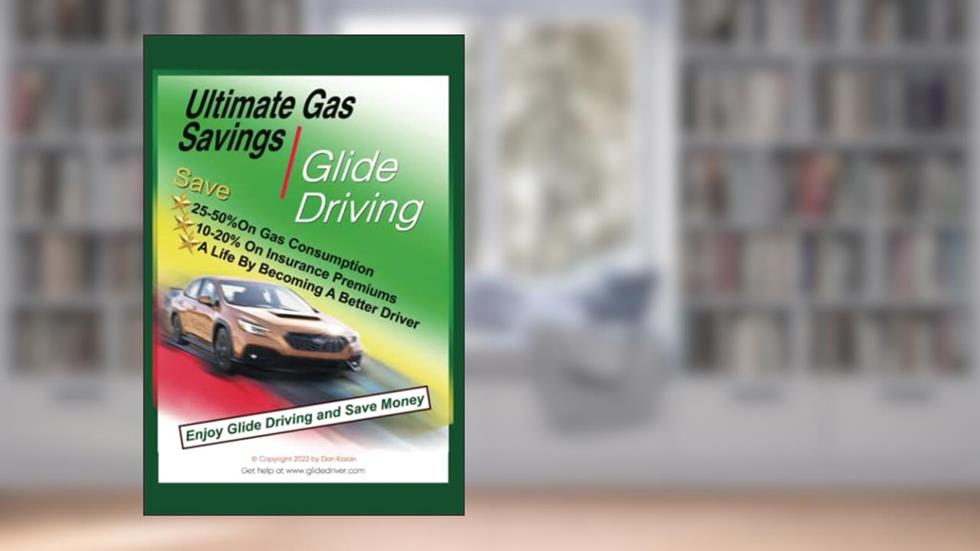 Glide Driving, written by M.  Dan Kozan