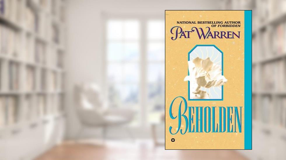 Beholden, written by Pat Warren