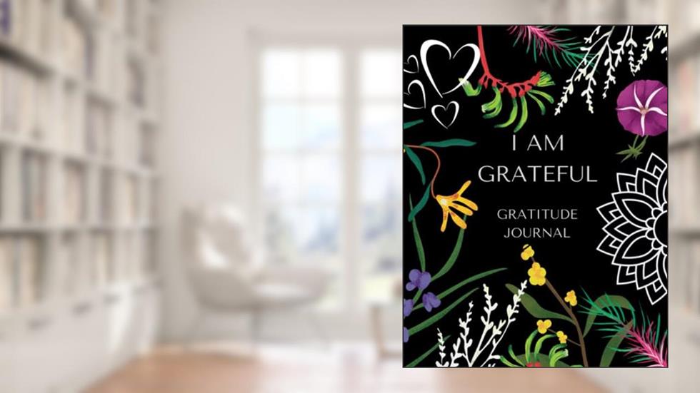 I am grateful - Gratitude Journal: Daily Journal and Grateful Reflection, written by Kat Sparrow