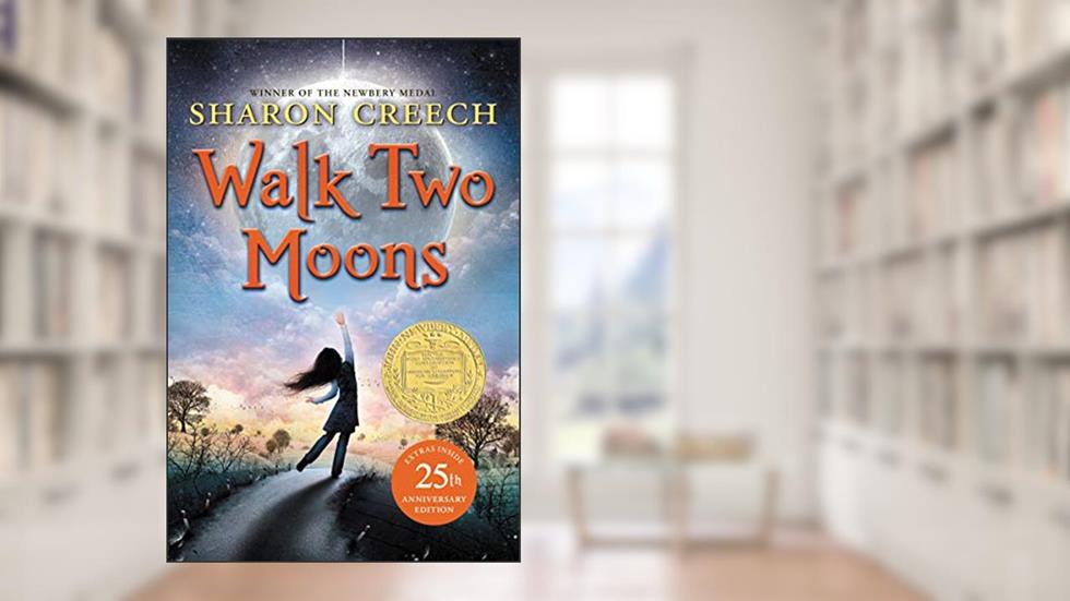 Walk Two Moons (Trophy Newbery), written by Sharon Creech