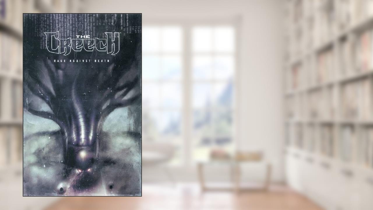 The Creech: Rage Against Death, written by Greg Capullo
