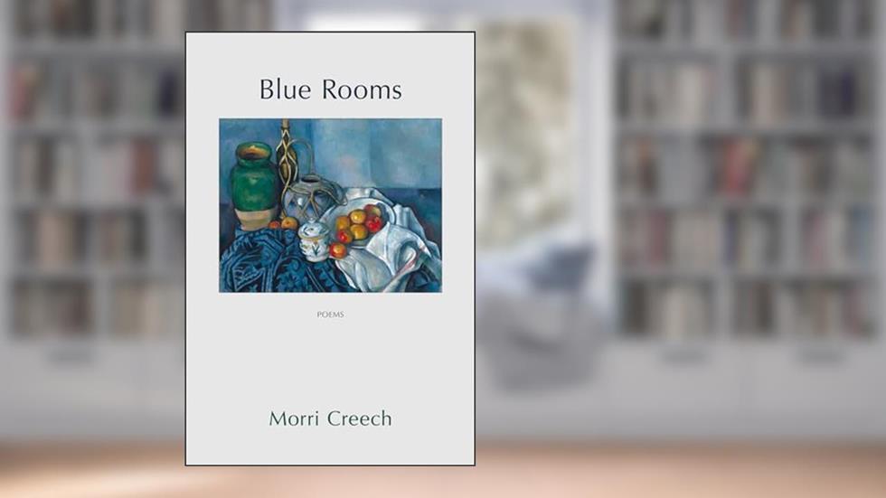Blue Rooms, written by Morri Creech