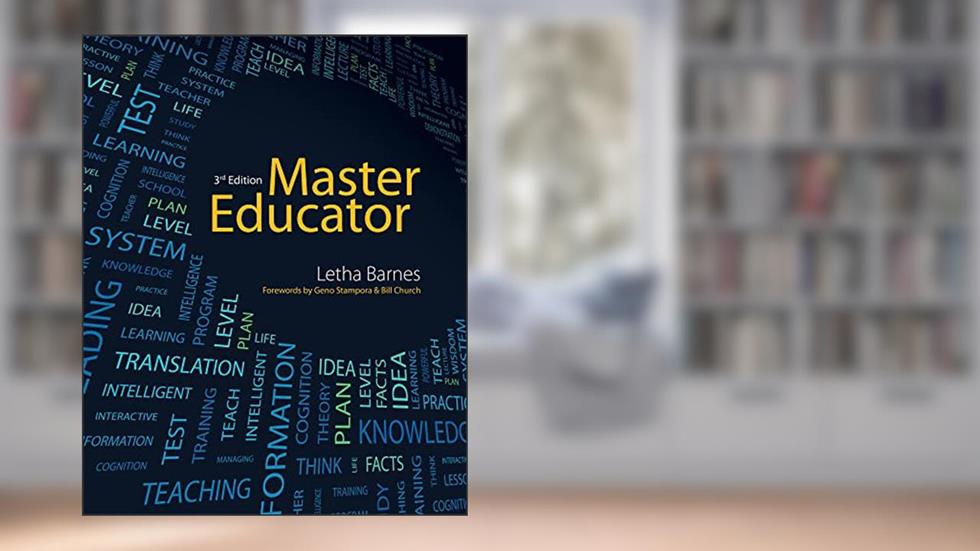 Master Educator, written by Letha Barnes