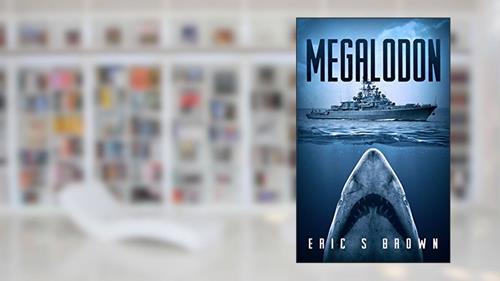 Cover from Megalodon, written by Eric S. Brown