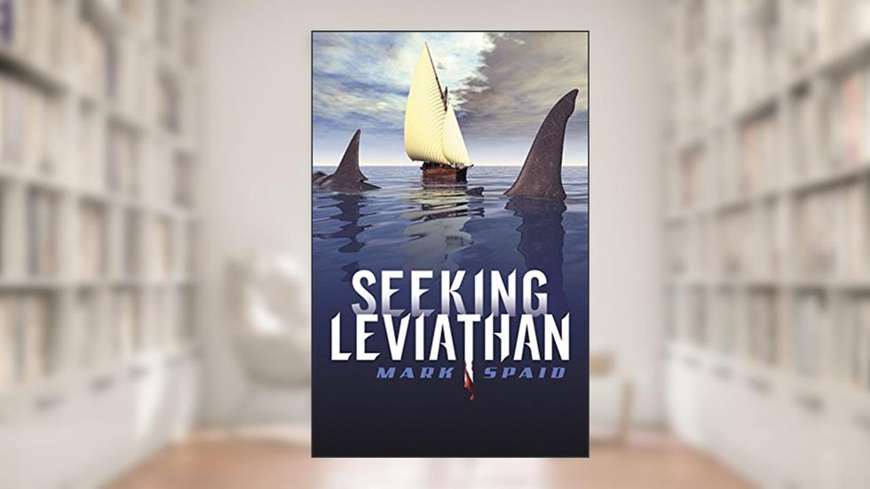 Seeking Leviathan, written by Mark Spaid