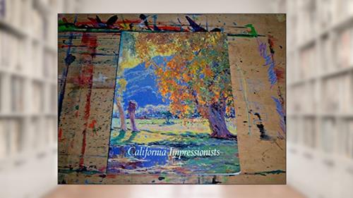 Cover from California Impressionists, written by Susan Landauer; Jean Stern; Donald D. Keyes