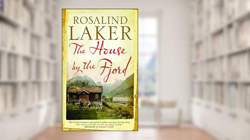 Cover from The House by the Fjord, written by Rosalind Laker