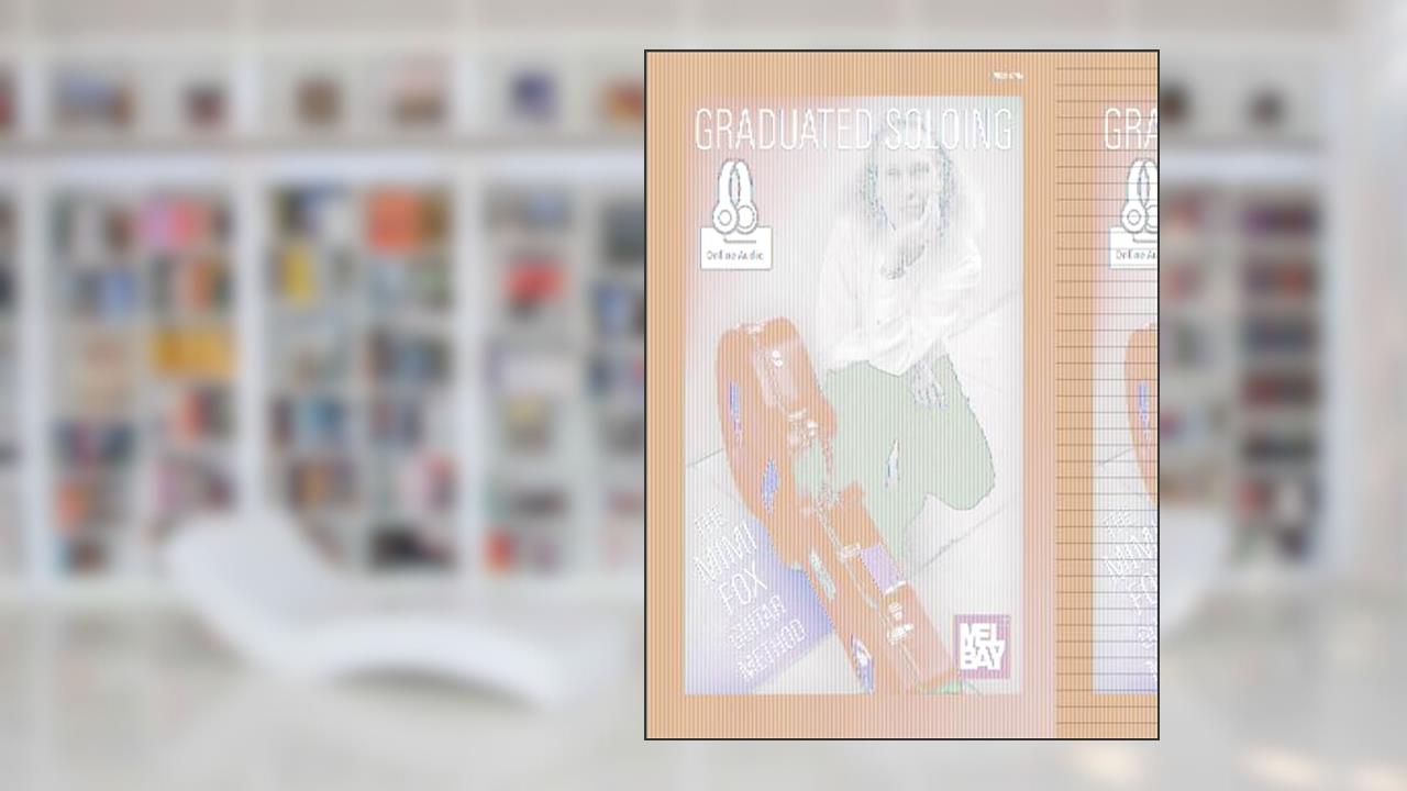 Graduated Soloing: The Mimi Fox Guitar Method, written by Mimi Fox