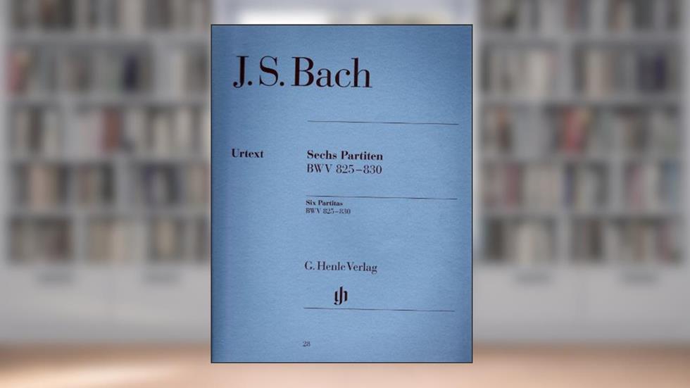 Sechs Partiten, BWV 825-830 : Six partitas, BWV 825-830, written by J. S. Bach
