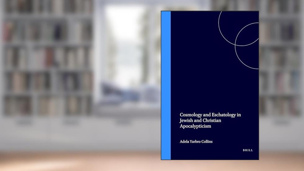 Cosmology and Eschatology in Jewish and Christian Apocalypticism (Supplements to the Journal for the Study of Judaism, V. 50), written by A. Yarbro Collins; Adela Yarbro Collins