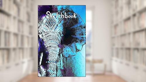 Cover from Sketchbook: Elephant Sketch Drawing | Album da disegno Elefante | Elefant Skizzenbuch | Carnet dessin éléphant | Cuaderno de Dibujo, written by upRoot editorial