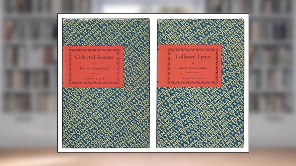 "Collected Sonnets of Edna St. Vincent Millay" and "Collected Lyrics of Edna St. Vincent Millay" (two-volume set), written by Edna St. Vincent Millay