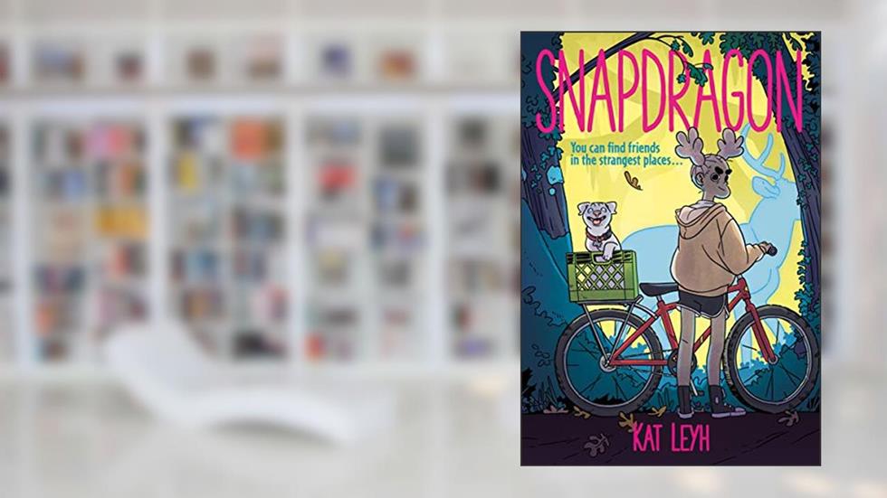 Snapdragon, written by Kat Leyh